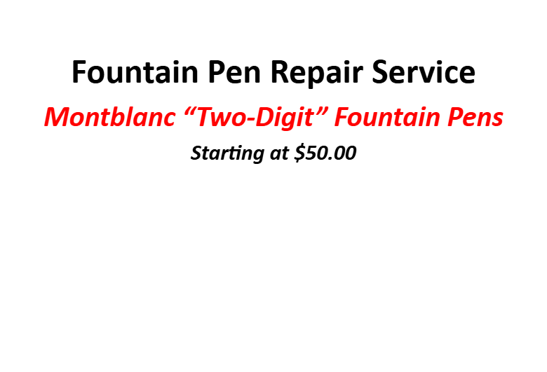 Montblanc "Two-Digit" Fountain Pen General Repair Service